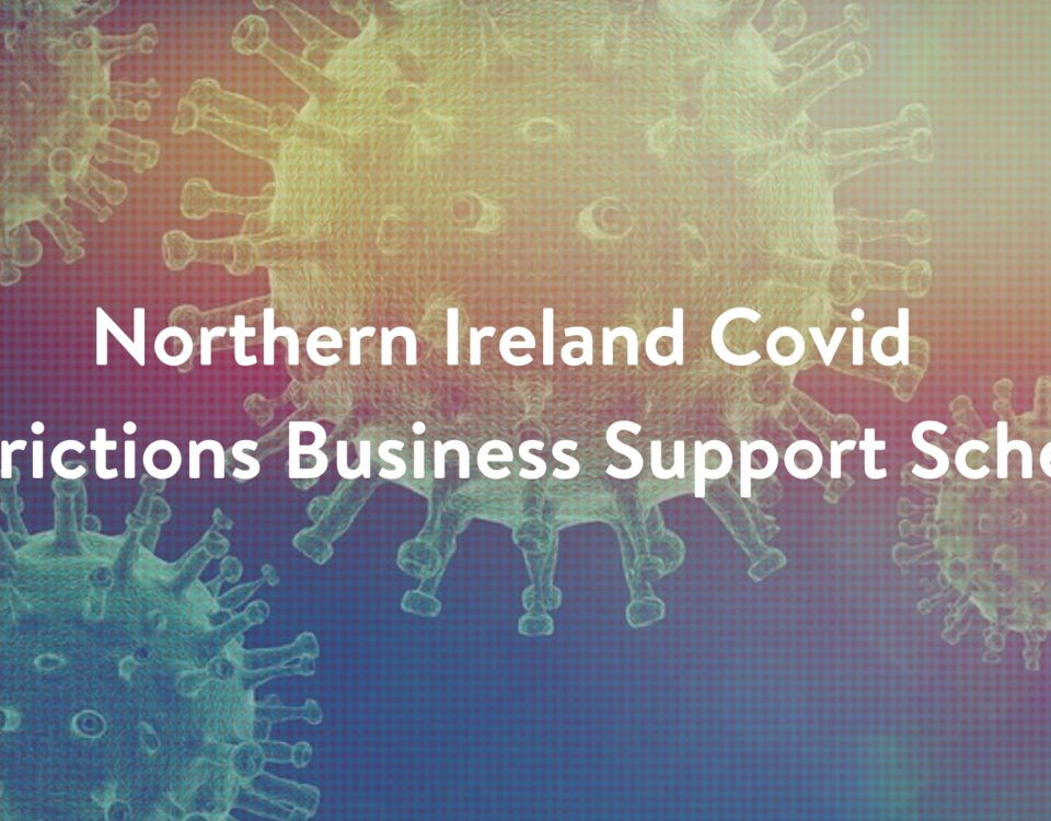 Northern Ireland Covid Restrictions Business Support Scheme - Coronavirus Covid19 - Ireland Copywriter - Freelance Belfast Content Writer Tall Paul Marketing - Belfast Marketing Agency