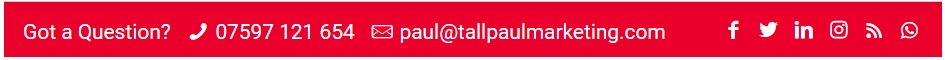 Tall Paul Marketing website - contact header on each web page - website content writer belfast